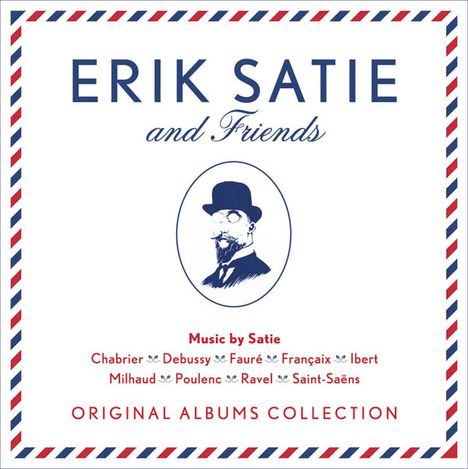 Erik Satie &amp; Friends - Original Albums Collection, 13 CDs