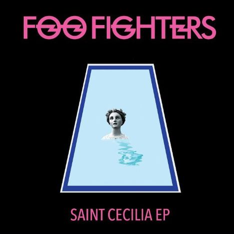 Foo Fighters: Saint Cecilia EP, Single 12"