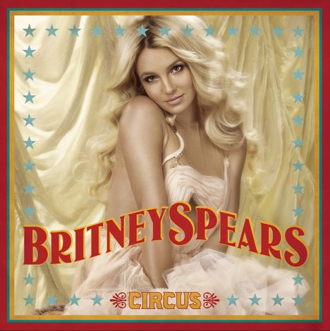 Britney Spears: Circus (13 Tracks), CD