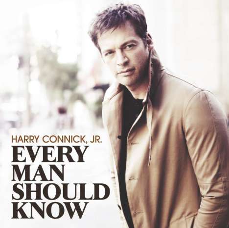 Harry Connick Jr. (geb. 1967): Every Man Should Know, CD