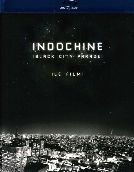 Indochine: Black City Parade, Blu-ray Disc