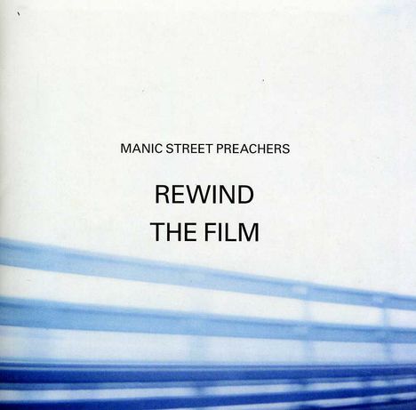 Manic Street Preachers: Rewind The Film, CD