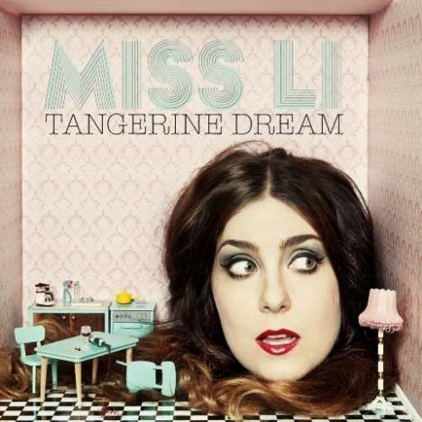 Miss Li: Tangerine Dream (180g), LP