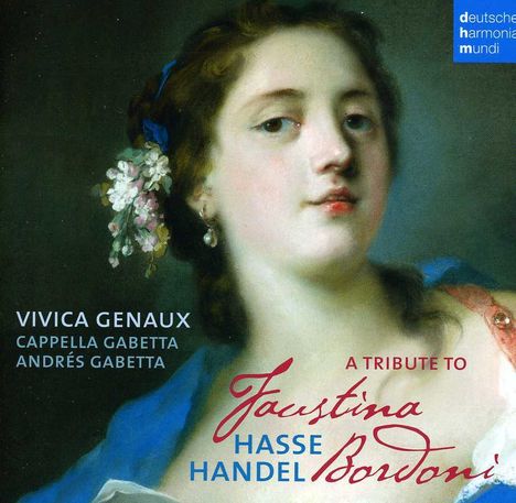 Vivica Genaux - A Tribute to Faustina Bordoni, CD