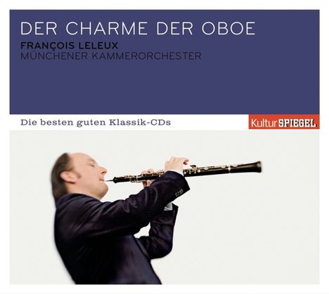 Francois Leleux - Der Charme der Oboe, CD