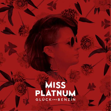 Miss Platnum: Glück und Benzin, CD
