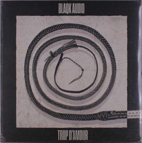 Blaqk Audio: Trop D'amour, LP