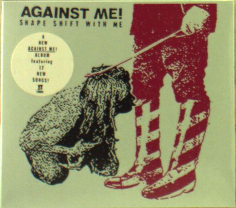Against Me!: Shape Shift With Me, CD