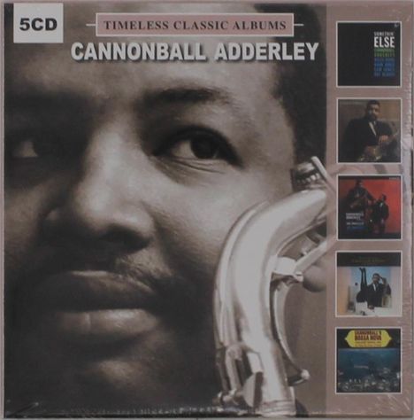 Cannonball Adderley (1928-1975): Timeless Classic Albums, 5 CDs