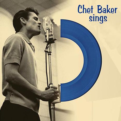 Chet Baker (1929-1988): Sings (180g) (Limited Edition) (Blue Vinyl), LP