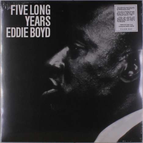 Eddie Boyd: Five Long Years (180g) (Limited Edition), LP