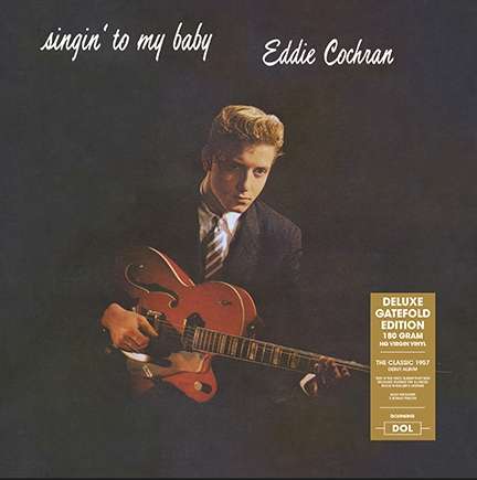 Eddie Cochran: Singin' To My Baby (180g) (Deluxe-Edition), LP