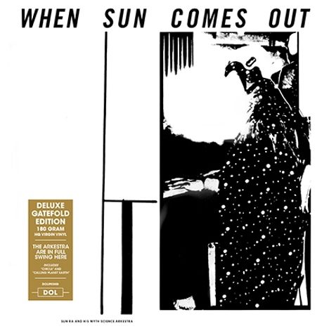 Sun Ra (1914-1993): When Sun Comes Out (180g) (Deluxe-Edition), LP
