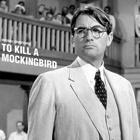 Elmer Bernstein (1922-2004): Filmmusik: To Kill A Mockingbird, LP
