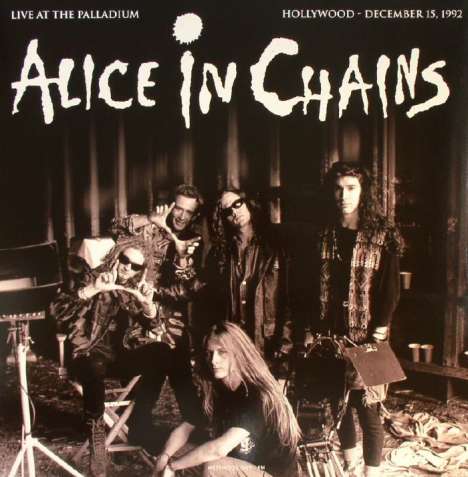 Alice In Chains: Live At The Palladium, Hollywood (180g), LP