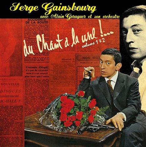 Serge Gainsbourg (1928-1991): Du Chant A La Une! Vol. 1 &amp; 2 (180g), LP