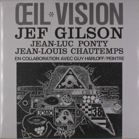 Jef Gilson, Jean-Luc Ponty &amp; Jean-Louis Chautemps: Oeil Vision (180g) (Limited-Numbered-Edition), LP