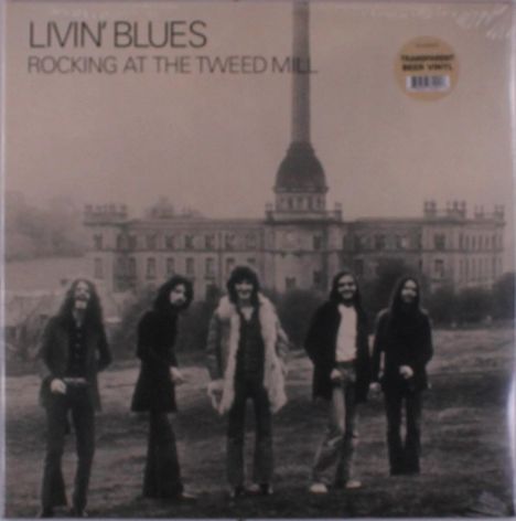 Livin' Blues: Rocking At The Tweed Mill (Transparent Beer Vinyl), LP