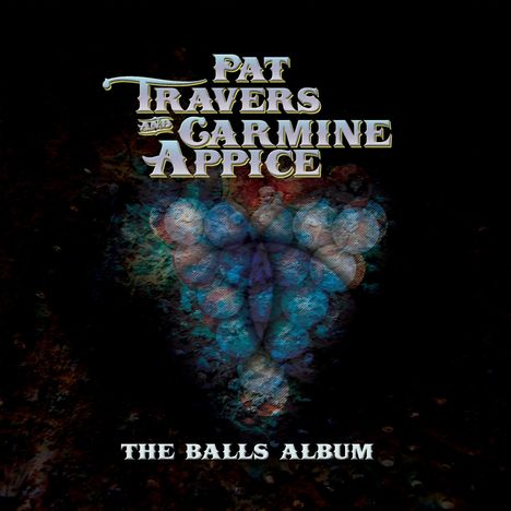 Pat Travers & Carmine Appice: The Balls Album (Limited Edition) (Red Vinyl), LP