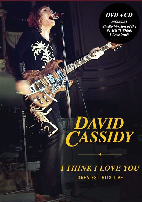 David Cassidy: I Think I Love You: Greatest Hits Live 2002, 1 DVD und 1 CD