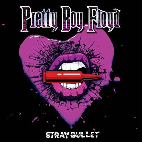 Pretty Boy Floyd: Stray Bullet, CD