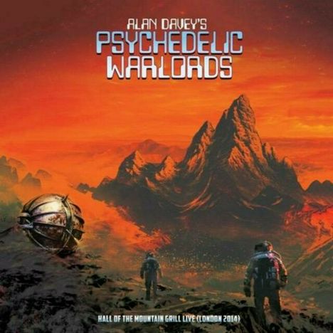 Alan Davey's Psychedelic Warlords: Hall Of The Mountain Grill Live (London 2014) (Limited Edition) (Orange Vinyl), 2 LPs
