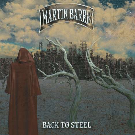 Martin Barre: Back To Steel (Limited Edition) (Clear Vinyl), LP