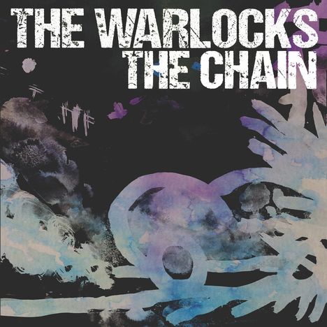 The Warlocks: The Chain (Limited Edition) (Purple Vinyl), LP