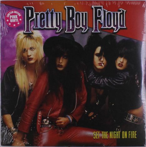 Pretty Boy Floyd: Set The Night On Fire (Limited Edition) (Pink Vinyl), LP