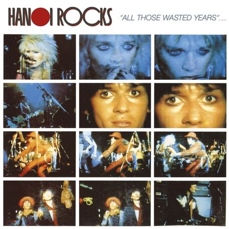 Hanoi Rocks: All Those Wasted Years, 2 LPs