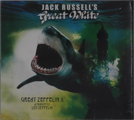 Jack Russell's Great White: Great Zeppelin II: A Tribute To Led Zeppelin, CD