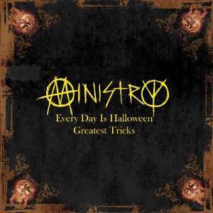 Ministry: Every Day Is Halloween: Greatest Tricks, CD