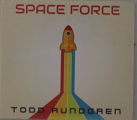 Todd Rundgren: Space Force, CD