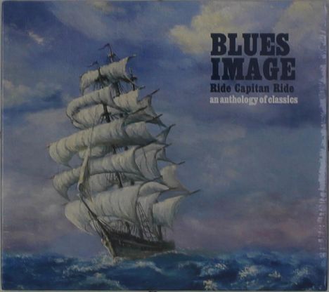 Blues Image: Ride Captain Ride: An Anthology Of Classics, CD