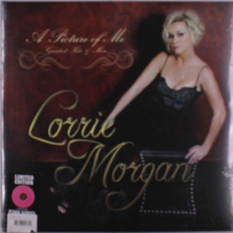 Lorrie Morgan: A Picture Of Me: Greatest Hits &amp; More (Limited Edition) (Pink Vinyl), LP