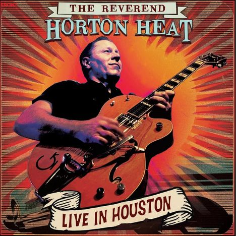 The Reverend Horton Heat: Live In Houston, 1 CD und 1 DVD
