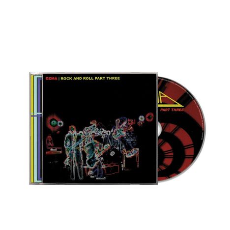 "OZMA | ROCK AND ROLL PART THREE" in leuchtenden Farben auf schwarzem Hintergrund. Eine CD-Hülle mit abstraktem Design.