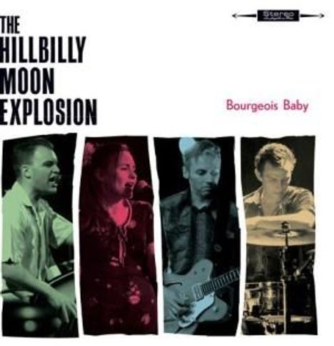 The Hillbilly Moon Explosion: Bourgeois Baby, CD