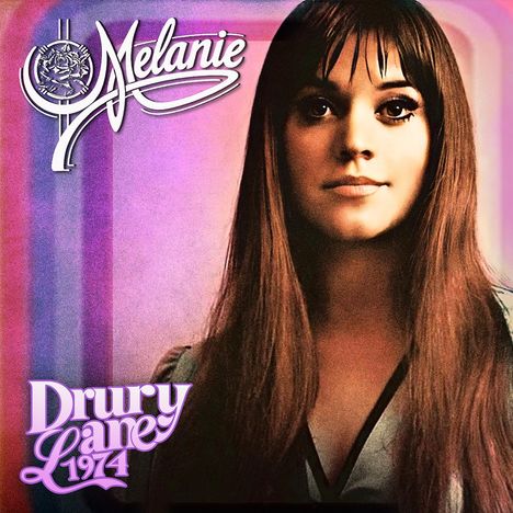 Melanie: Drury Lane 1974, CD