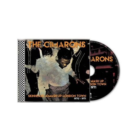 "The Cimarons", "Skinheads a Mash Up London Town 1970-1971". CD-Hülle mit Menschen und Schachbrettmuster am Rand.