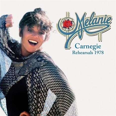 Melanie: Carnegie Rehearsals 1978, CD