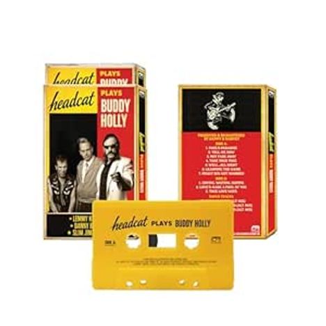 "Headcat Plays Buddy Holly" auf gelber Kassette und zwei Hüllen mit Bandfoto und rotem Textblock.