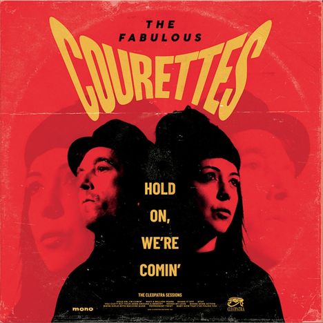 "The Fabulous Courettes" und "Hold On, We’re Comin’" auf rotem Hintergrund, zwei Personen im Profil abgebildet.