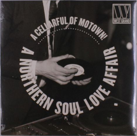 A Cellarful Of Motown! A Northern Soul Love Affair, LP