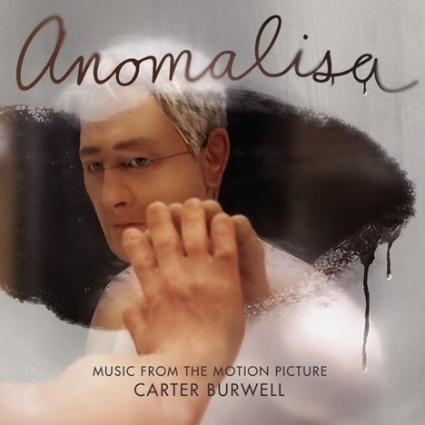 Carter Burwell (geb. 1954): Filmmusik: Anomalisa, CD