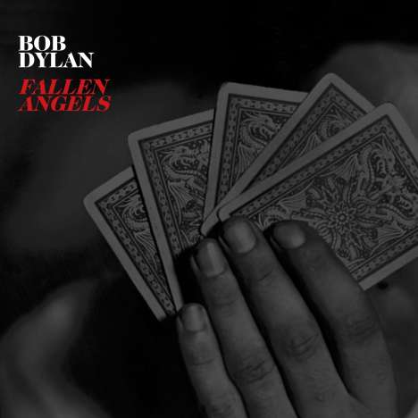 Bob Dylan: Fallen Angels, CD