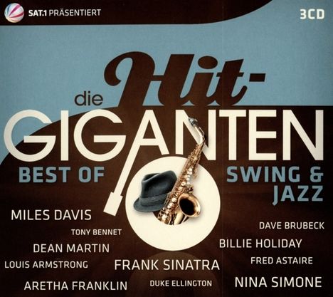 Die Hit Giganten - Best Of Swing &amp; Jazz, 3 CDs