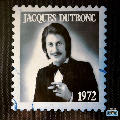 Jacques Dutronc: 1972 (Le Petit Jardin), LP
