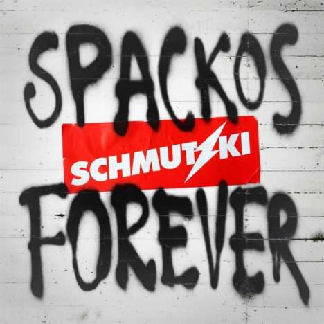 Schmutzki: Spackos Forever, 1 LP und 1 CD