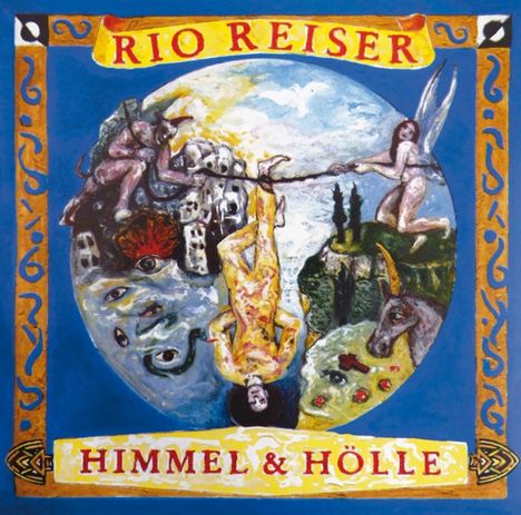 Rio Reiser: Himmel &amp; Hölle (180g), LP